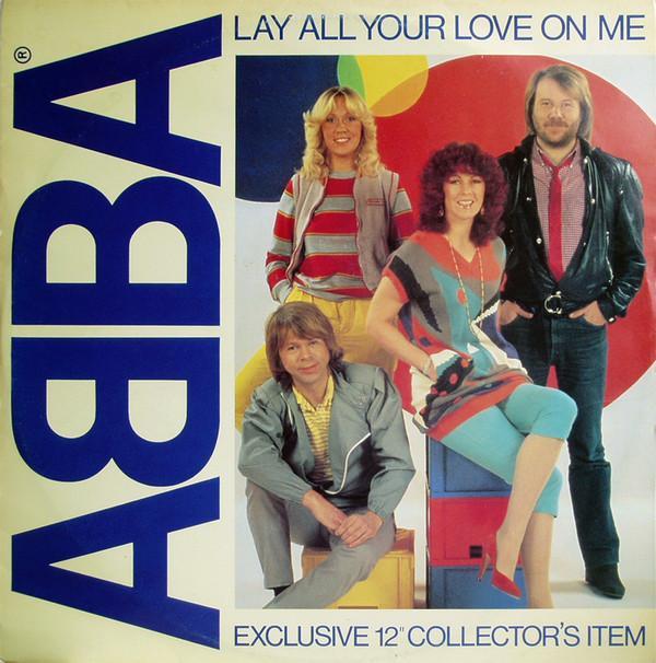 ABBA - Lay All Your Love On Me