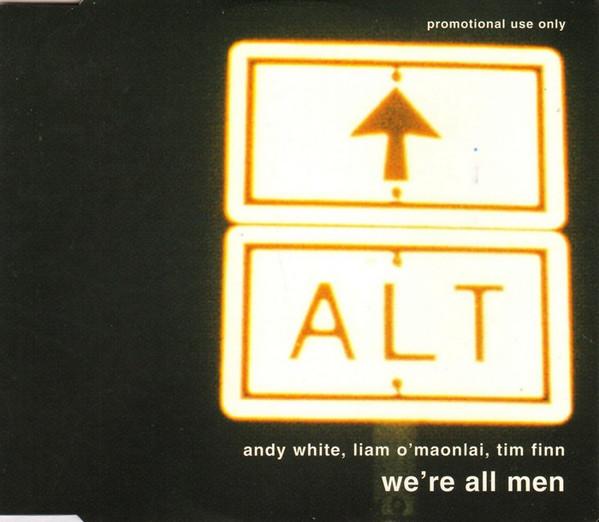 ALT (6) - We're All Men