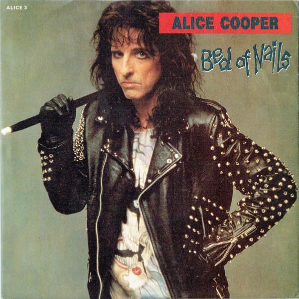 Alice Cooper  - Bed Of Nails