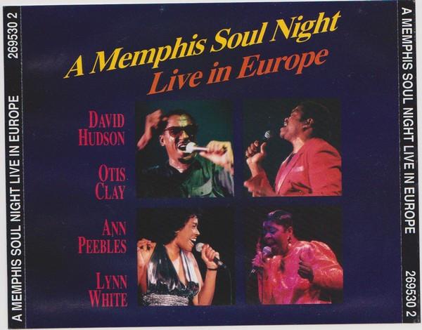 Ann Peebles, Otis Clay, David Hudson , Lynn White - A Memphis Soul Night - Live In Europe