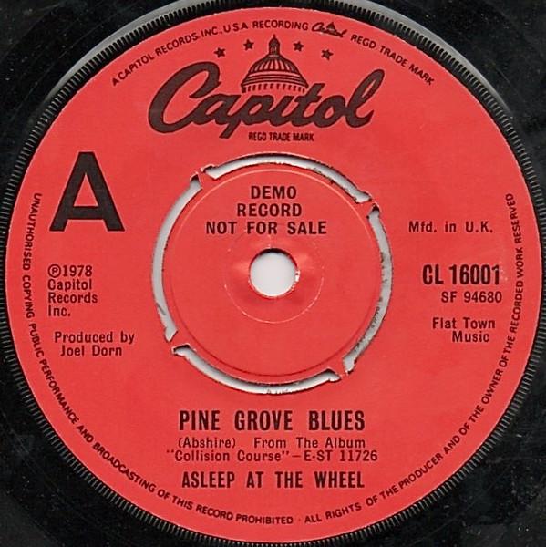 Asleep At The Wheel - Pine Grove Blues / Texas Me And You