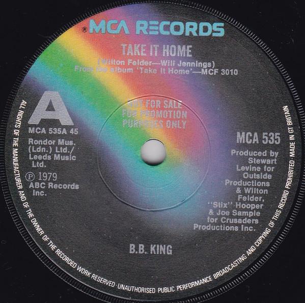 B.B. King - Take It Home / Same Old Story (Same Old Song)