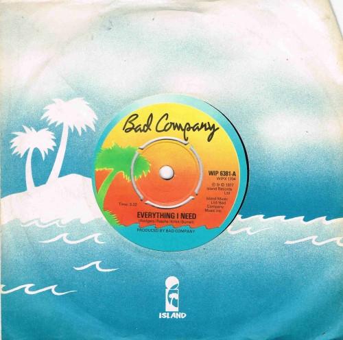 Bad Company  - Everything I Need