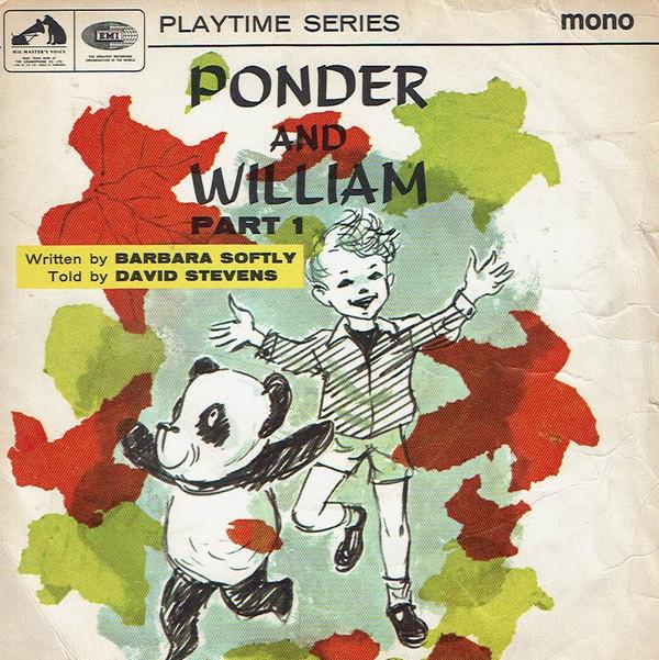 Barbara Softly, David Stevens  - Ponder And William Part One