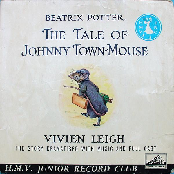 Beatrix Potter - The Tale Of Johnny Town-Mouse