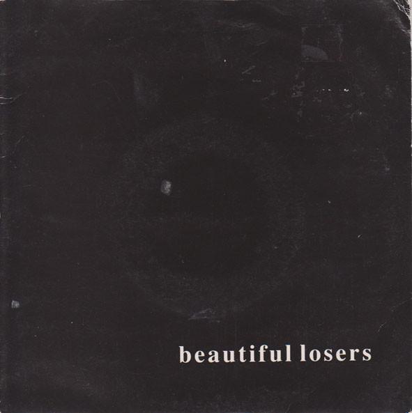 Beautiful Losers  - Dream-Life