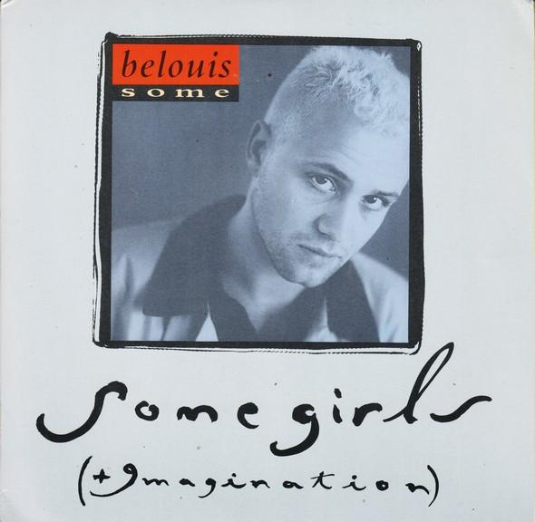 Belouis Some - Some Girls (+Imagination)