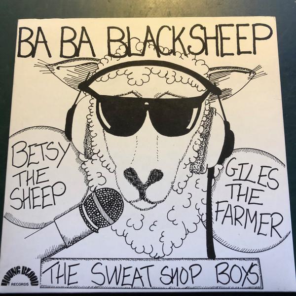Betsy Giles Sweat Shop Boys - Ba Ba Black Sheep