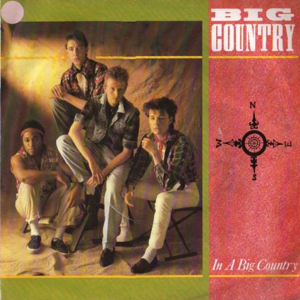 Big Country - In A Big Country