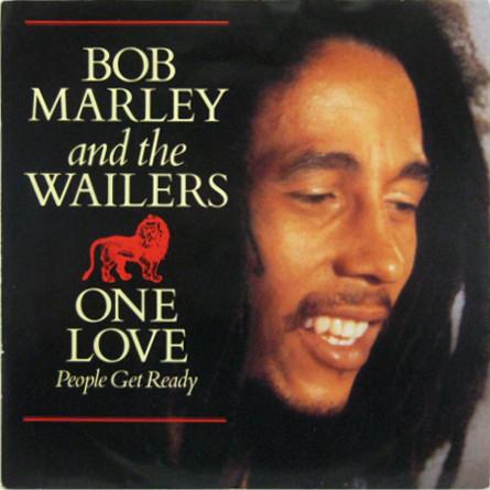Bob Marley & The Wailers - One Love / People Get Ready