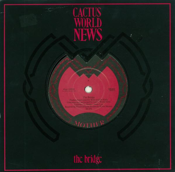 Cactus World News - The Bridge