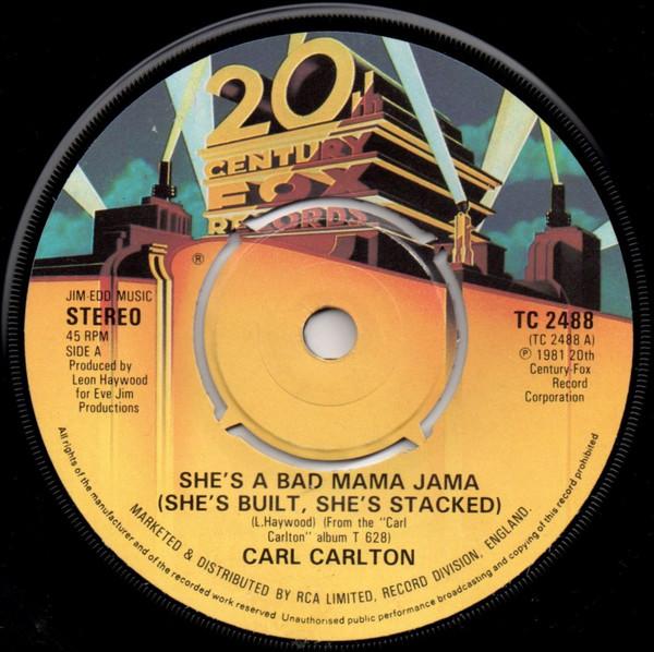 Carl Carlton - She's A Bad Mama Jama (She's Built, She's Stacked)