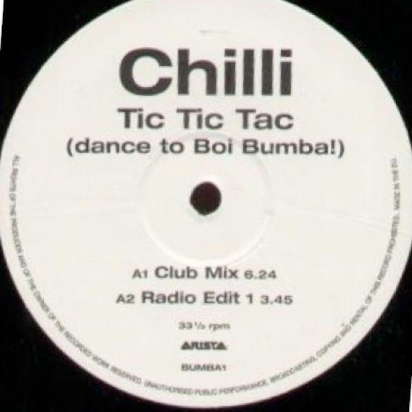 Chilli - Tic Tic Tac