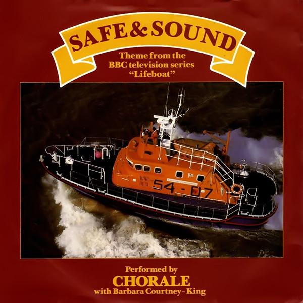 Chorale  - Safe And Sound