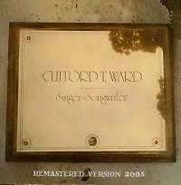 Clifford T. Ward - Singer - Songwriter