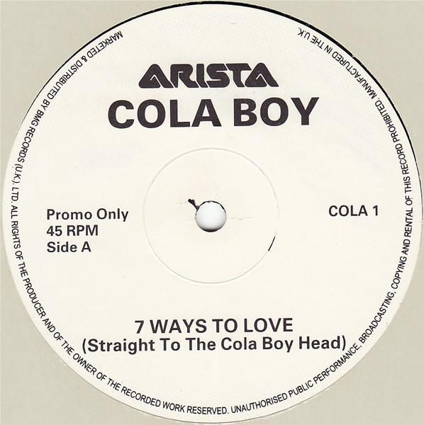 Cola Boy - 7 Ways To Love