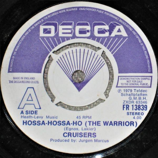Cruisers  - Hossa-Hossa-Ho (The Warrior)