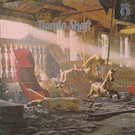 Dando Shaft - Dando Shaft