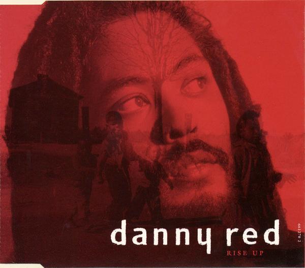 Danny Red - Rise Up