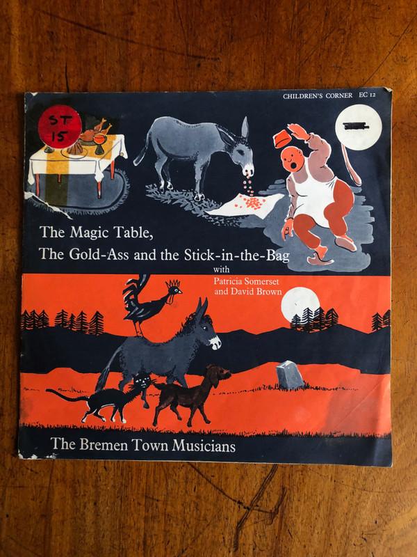 David Brown , Patricia Somerset - The Magic Table / The Gold Ass And The Stick In The Bag