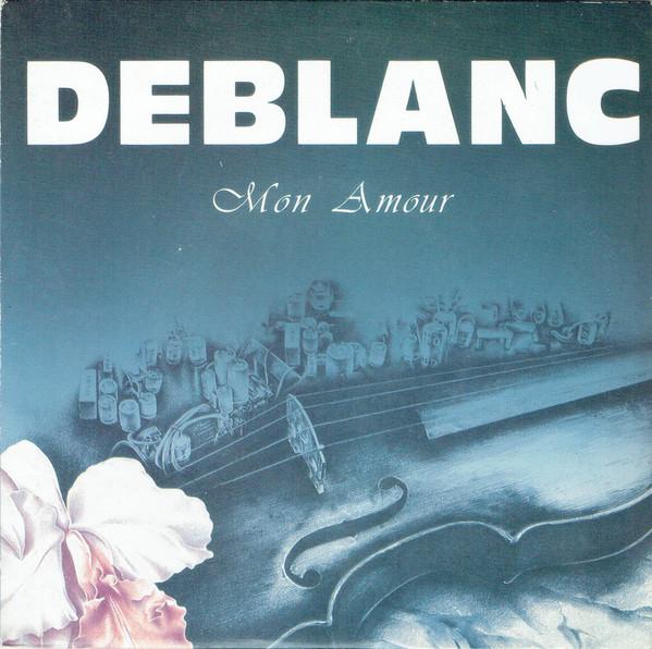 Deblanc - Mon Amour