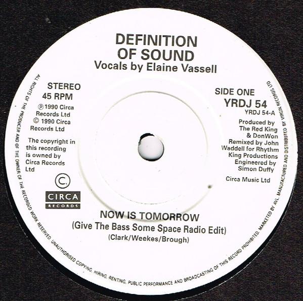 Definition Of Sound - Now Is Tomorrow