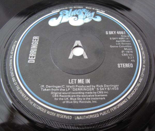 Derringer  - Let Me In / You Can Have Me
