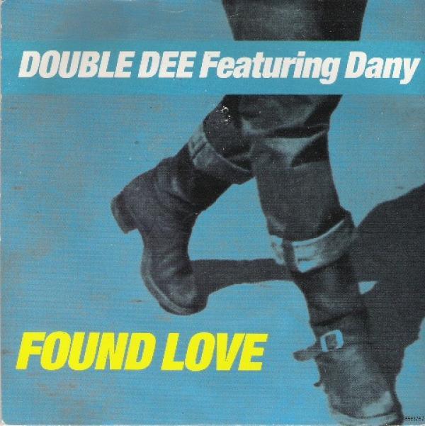 Double Dee, Dany - Found Love