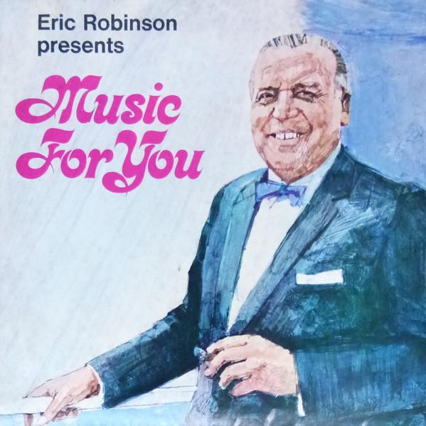 Eric Robinson  - Music For You