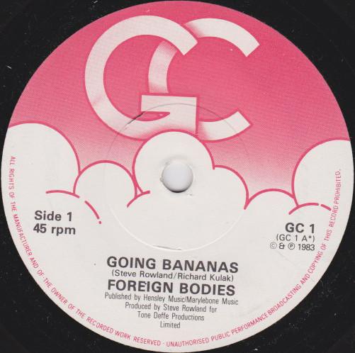 Foreign Bodies  - Going Bananas