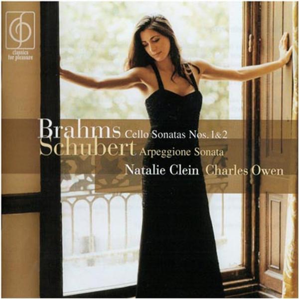Franz Schubert, Johannes Brahms, Charles Owen (2), Natalie Clein - Cello Sonatas Nos. 1 & 2, Arpeggione Sonata