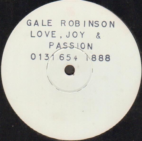 Gale Robinson - Love, Joy & Passion