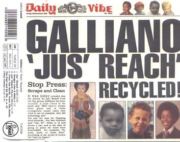 Galliano - Jus' Reach Recycled