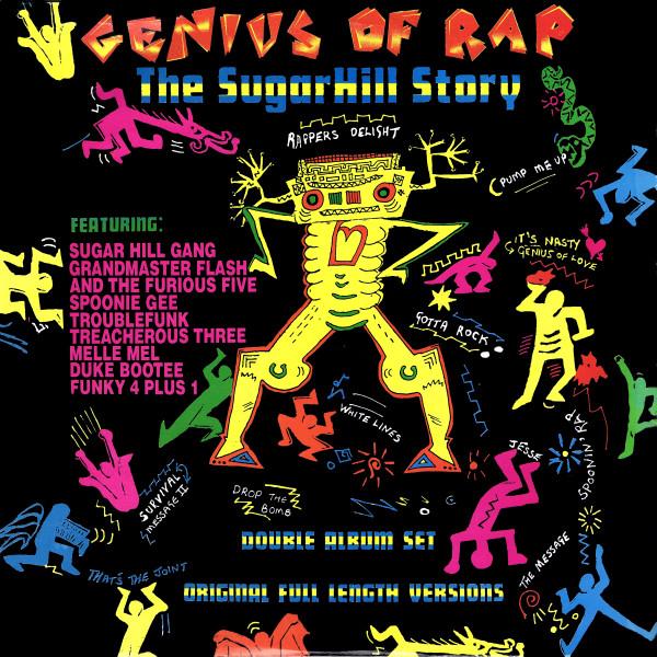  - Genius Of Rap - The Sugarhill Story