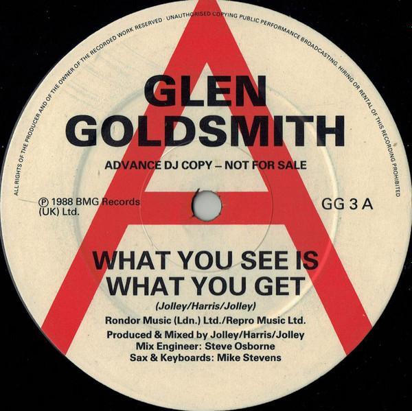 Glen Goldsmith - What You See Is What You Get
