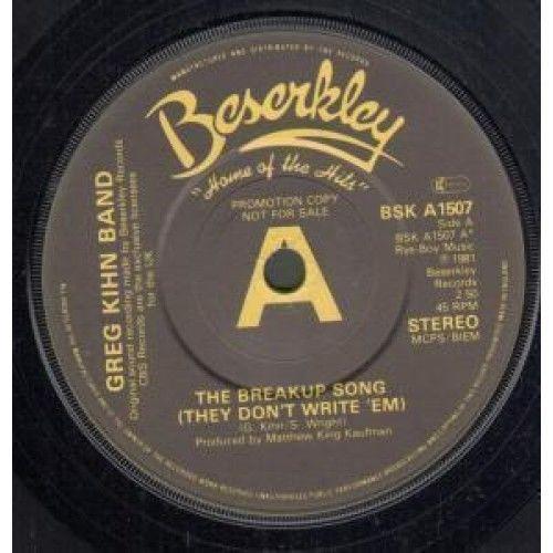 Greg Kihn Band - The Breakup Song (They Don't Write 'Em)