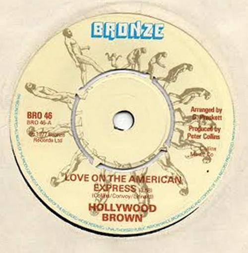 Hollywood Brown - Love On The American Express