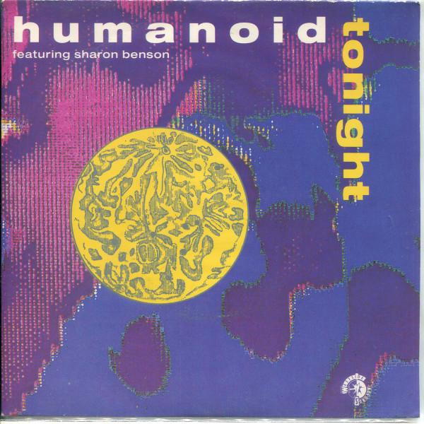 Humanoid, Sharon Benson - Tonight