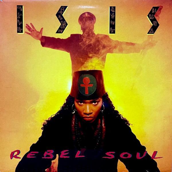Isis  - Rebel Soul