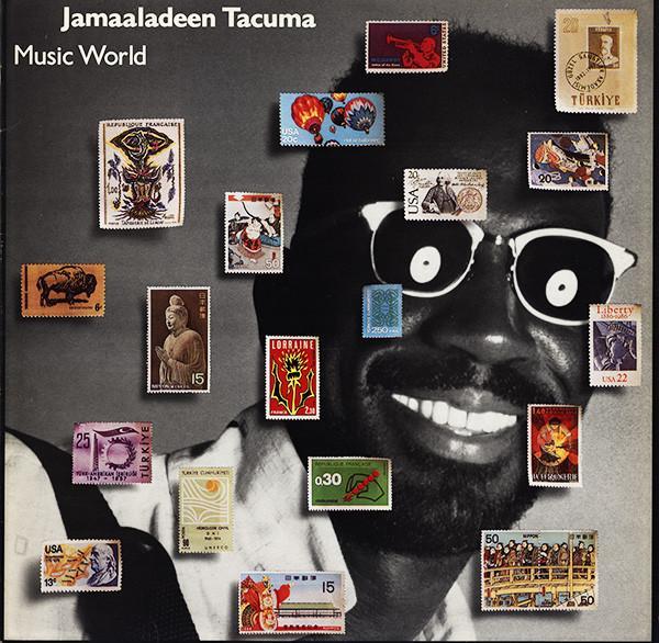 Jamaaladeen Tacuma - Music World