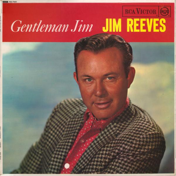 Jim Reeves - Gentleman Jim