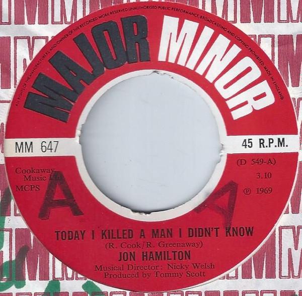 Jon Hamilton  - Today I Killed A Man I Didn't Know