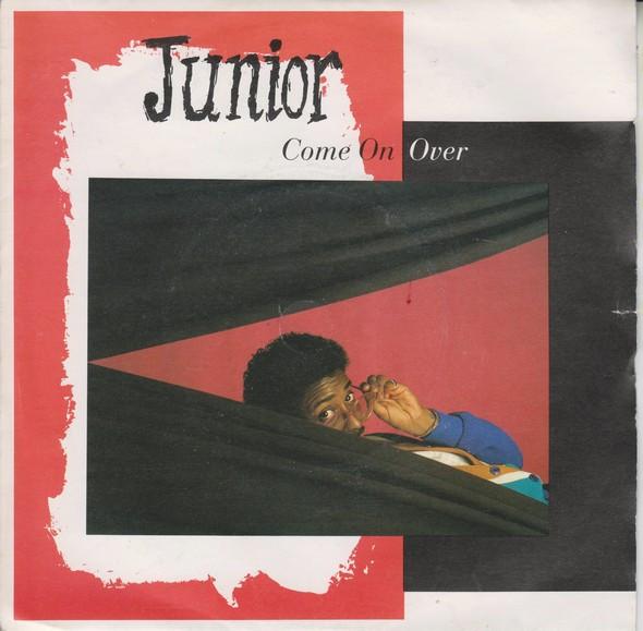 Junior  - Come On Over