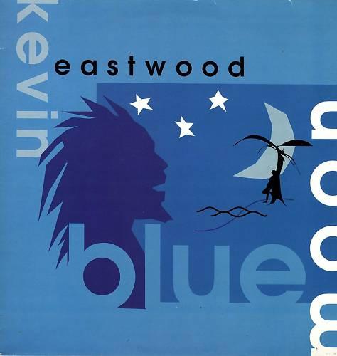 Kevin Eastwood - Blue Moon