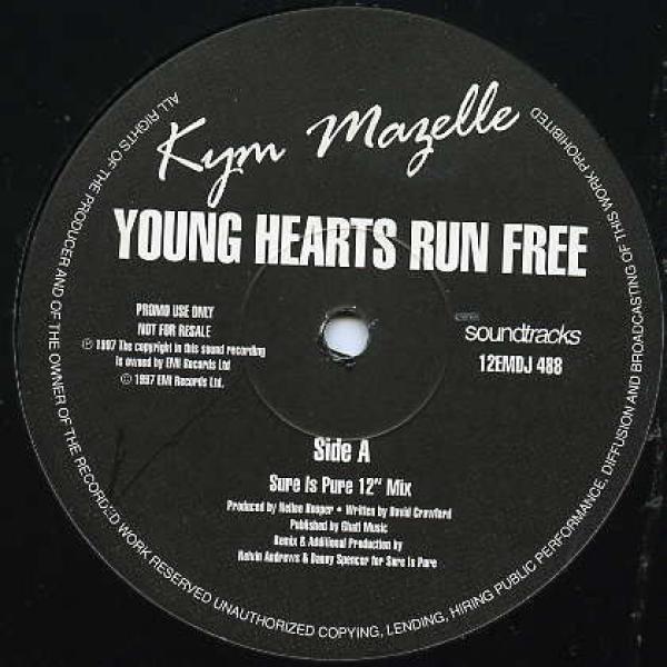 Kym Mazelle - Young Hearts Run Free