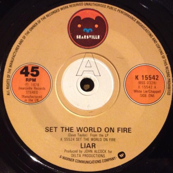 Liar  - Set The World On Fire