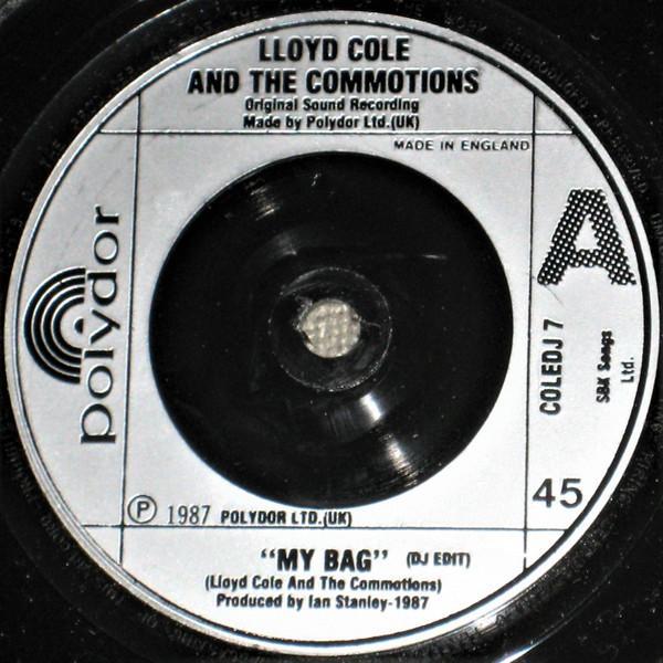 Lloyd Cole & The Commotions - My Bag