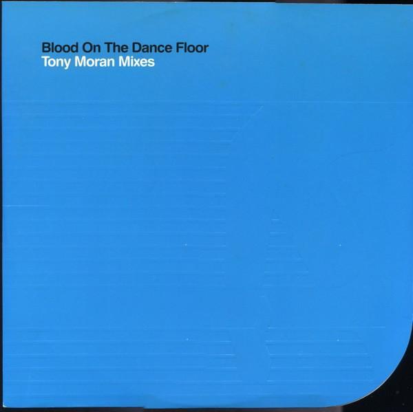 Michael Jackson - Blood On The Dance Floor (Tony Moran Mixes)