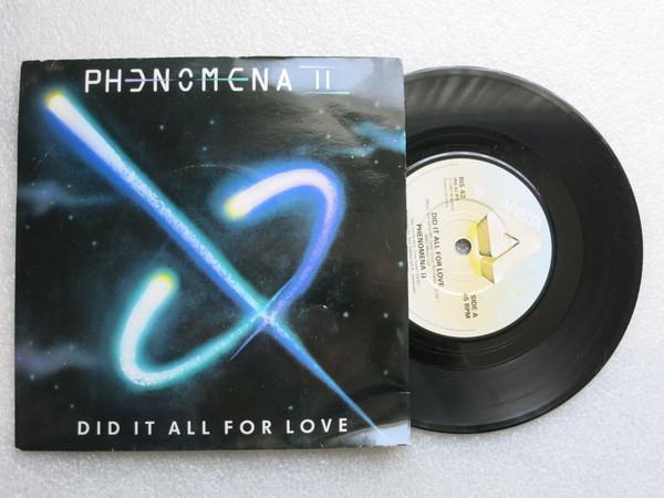 Phenomena  - Did It All For Love