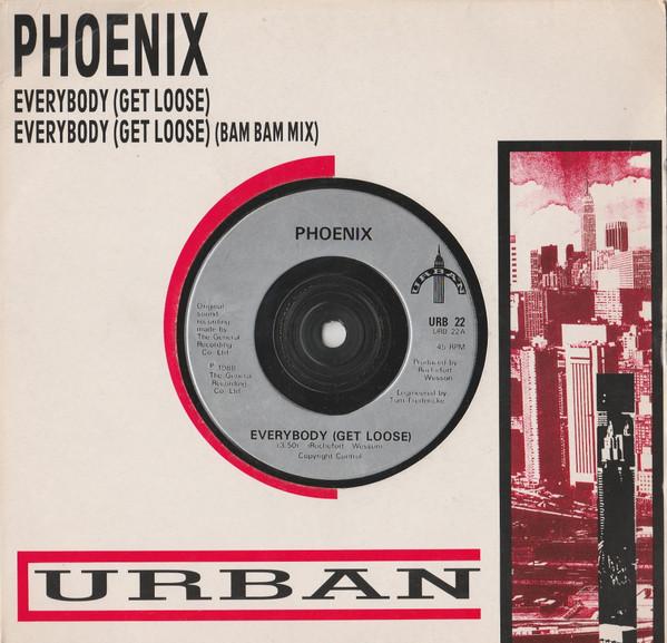 Phoenix  - Everybody (Get Loose)